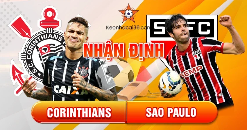 Nhận định bóng đá Corinthians vs Sao Paulo 05h30 ngày 21/11
